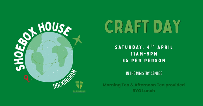 Shoebox House Craft Day