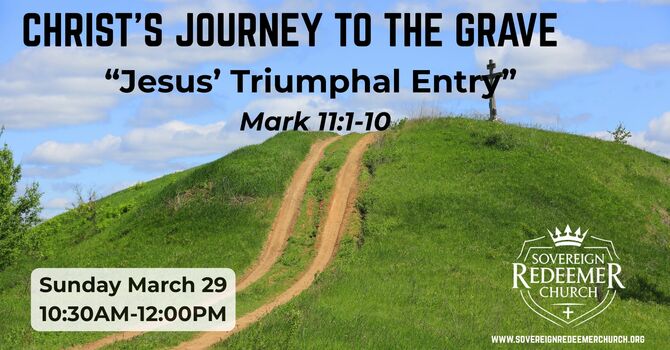 "Jesus' Triumphal Entry"