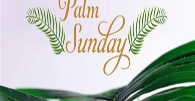 Palm Sunday, March 29