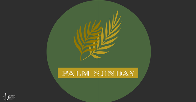 Palm Sunday