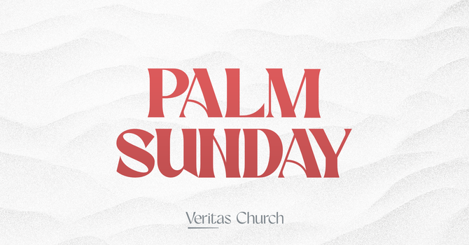 Palm Sunday 2026