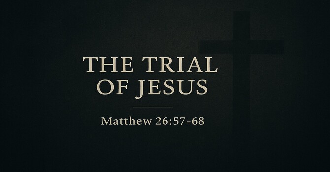 The Trial of Jesus
