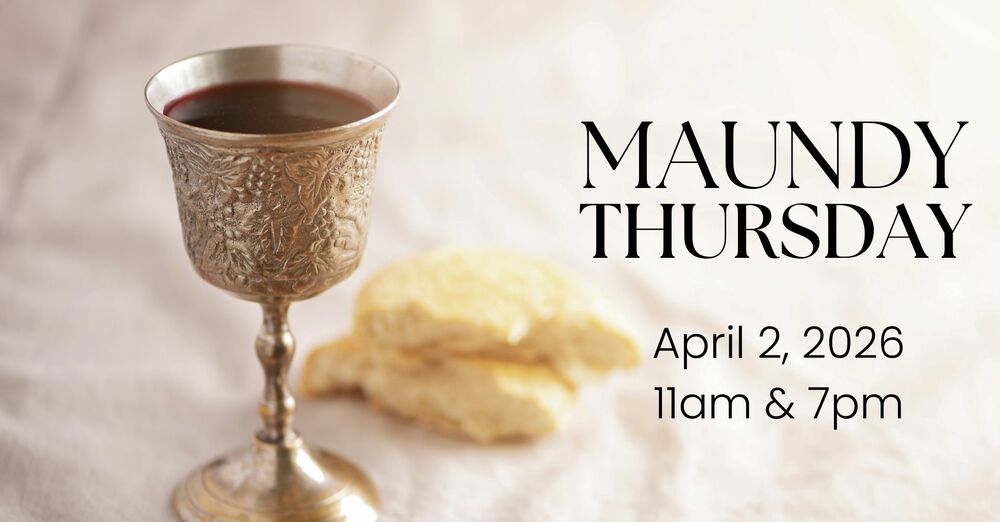 Maundy Thursday Worship