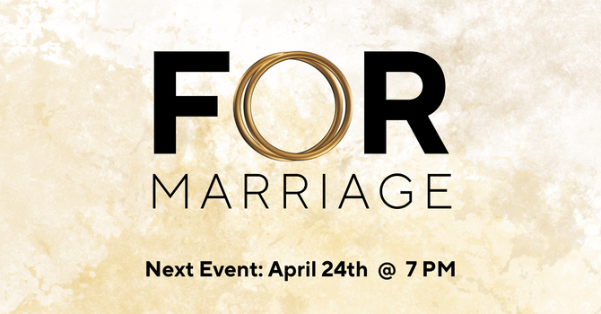 FOR Marriage Event