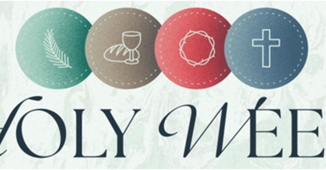 Holy Week Reflections & Good Friday Services image