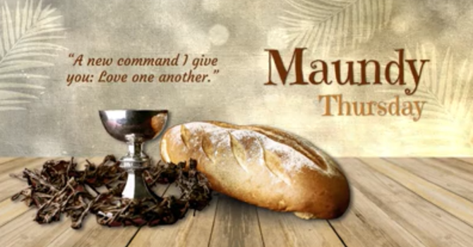Maundy Thursday Service