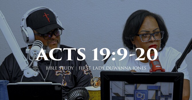 ACTS 19:9-20 | BIBLE STUDY | 3.23.26