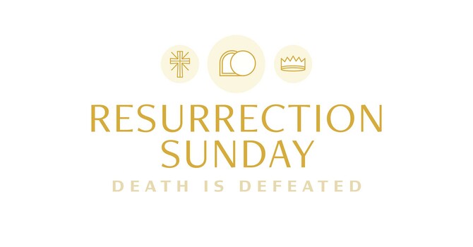 Resurrection Sunday!