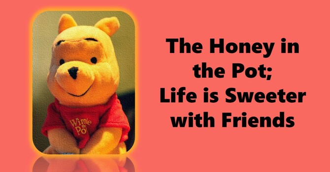 The Honey in the Pot