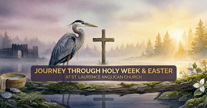 Journey Through Holy Week & Easter 2026: