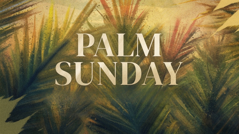 Palm Sunday