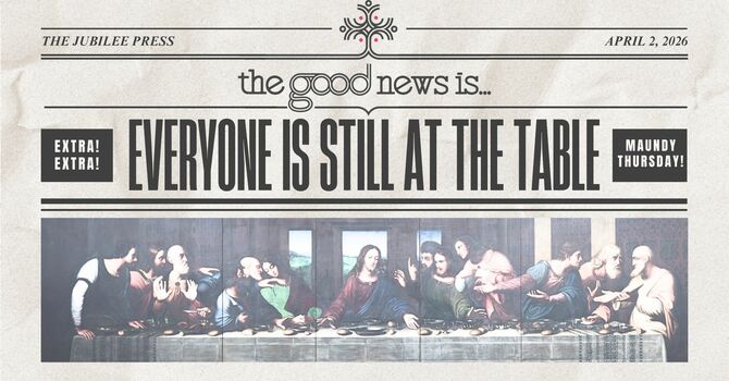 Maundy Thursday Worship