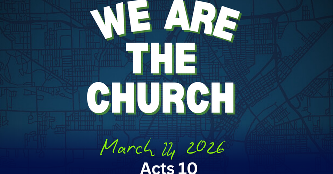 We Are the Church I Acts 10