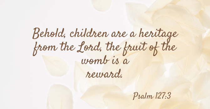 Children Are a Blessing image