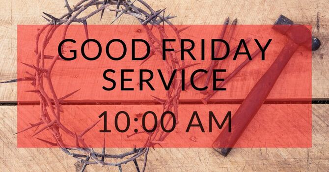 Good Friday Service