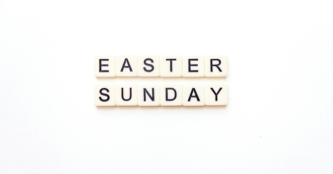 Easter Sunday 11:00am Service