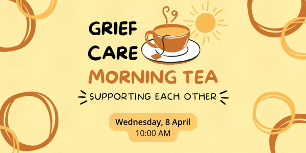 Grief Care Morning Tea