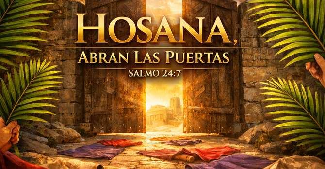HOSANA, Abran Las Puertas