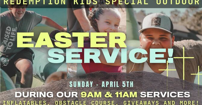Easter Service |  April 5th, 9AM & 11 AM