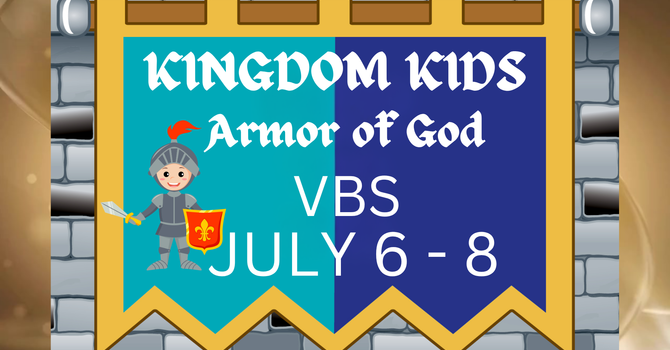 VBS Kingdom Kids - Armor of God