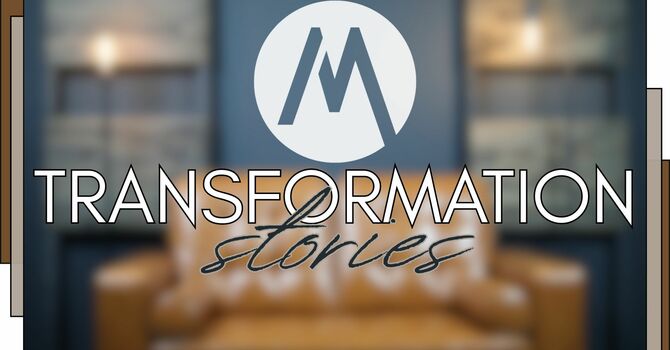 Transformation Stories
