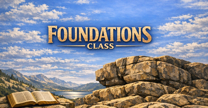 Foundations Class