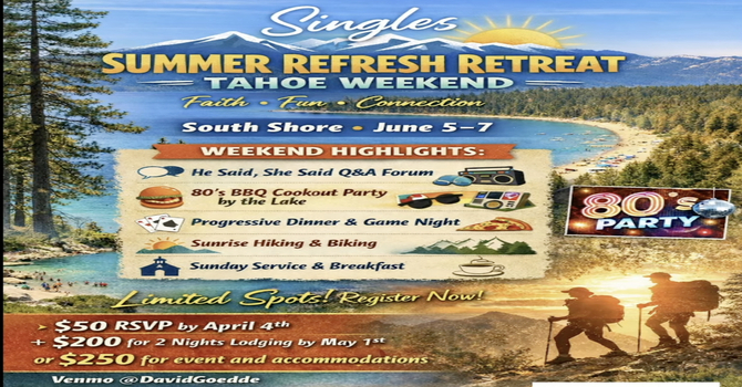 Singles Summer Refresh Retreat!