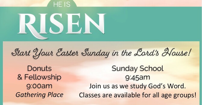 Easter Morning Donut Fellowship & Sunday School