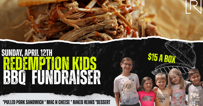 Redemption Kids BBQ Fundraiser