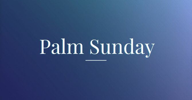 Palm Sunday 2026