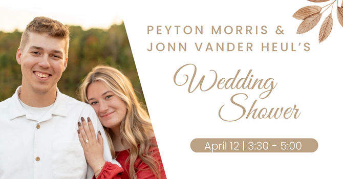 Peyton & Jonn's Wedding Shower