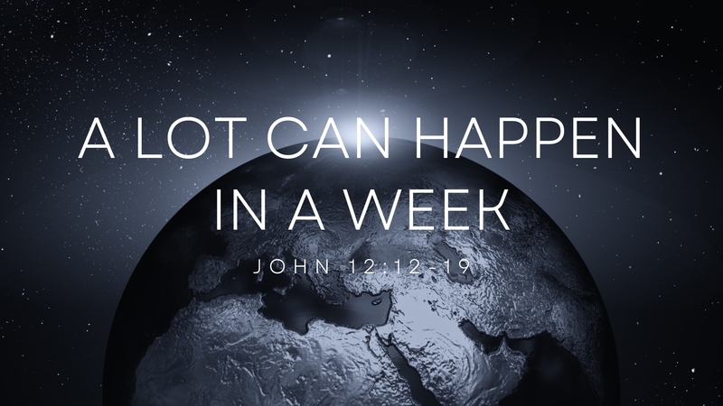 A Lot Can Happen in a Week