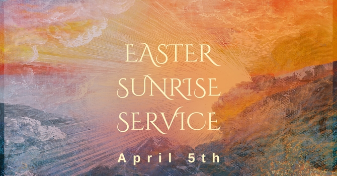 Easter Sunrise Service
