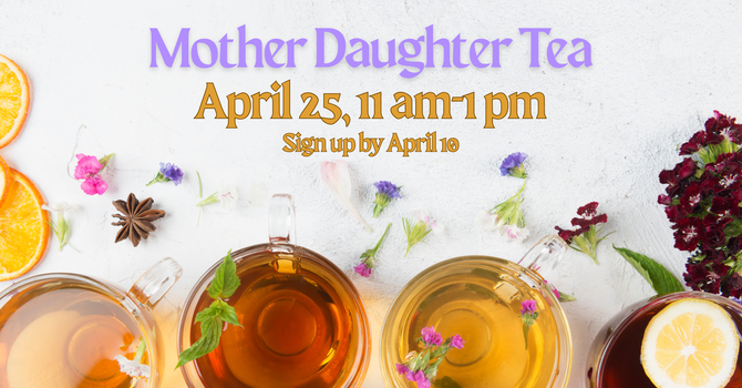 Mother Daughter Tea