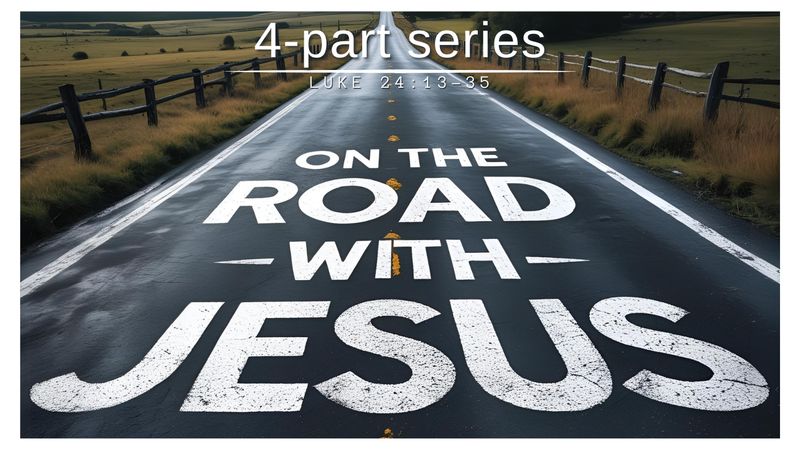 On the Road with Jesus