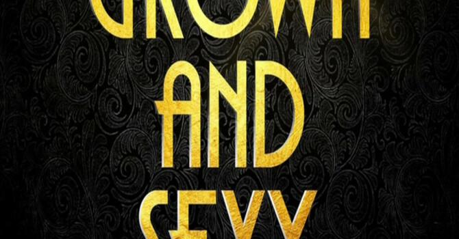 Grown & Sexy Night Out