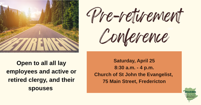 Pre-Retirement Conference