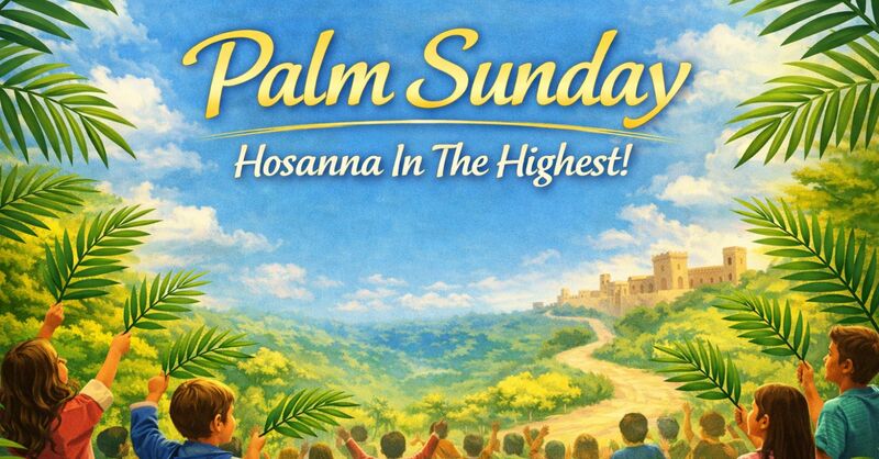 Palm Sunday 2026--Be a Bobby