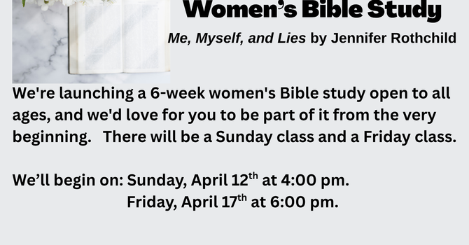 Women's Bible Study - Me, Myself, and Lies
