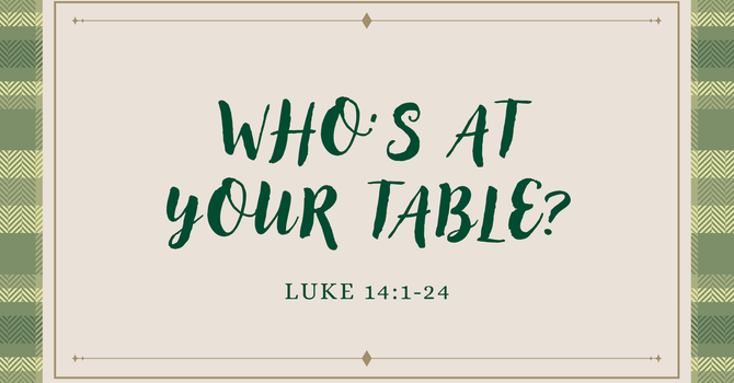Who's At Your Table?