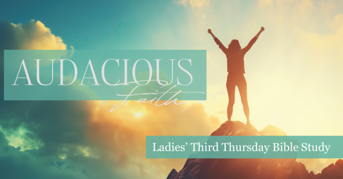 Ladies' Third Thursday Bible Study