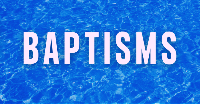 Baptisms