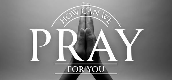 We'd Like To Pray With You