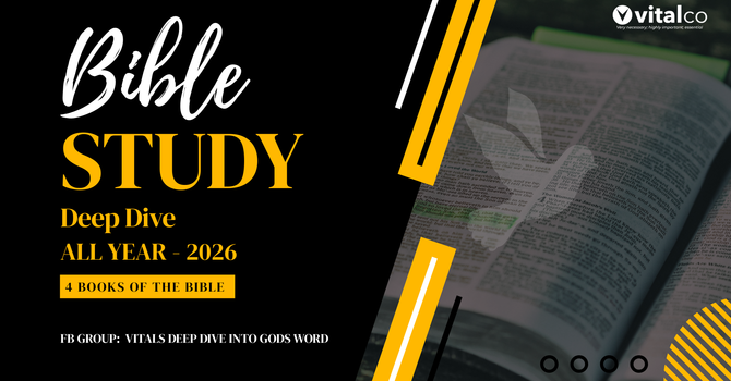 Vital's Deep Dive into God's Word 