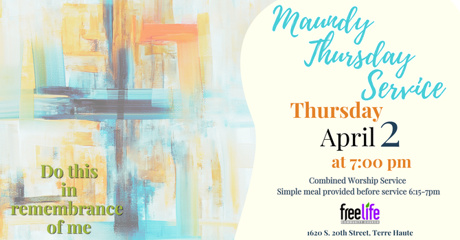 Maundy Thursday Service