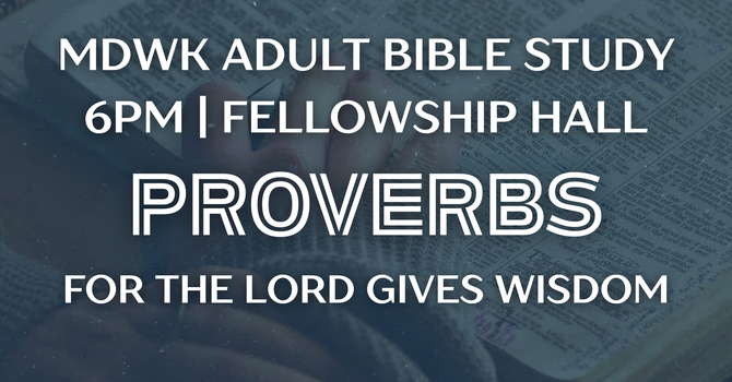 MDWK Adult Bible Study