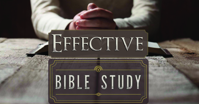 Effective Bible Study - L3