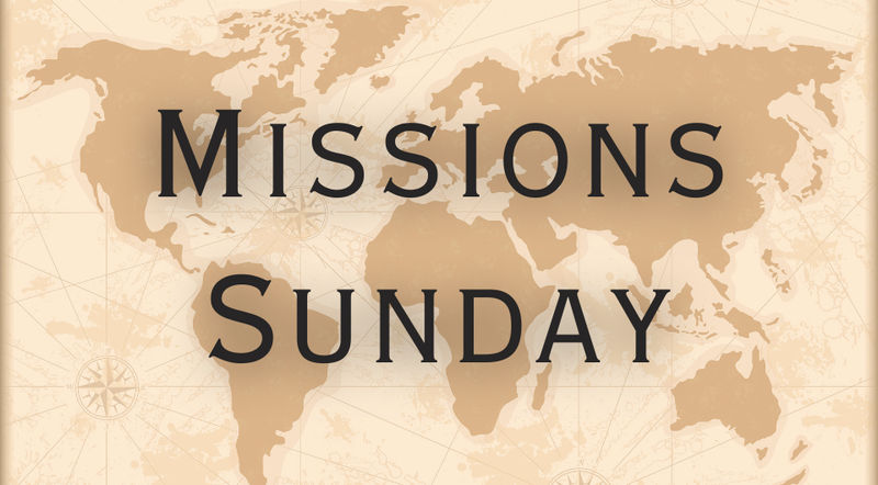 Missions Sunday - March 2026