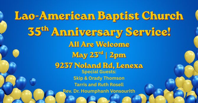Lao-American Baptist Church 35th Anniversary