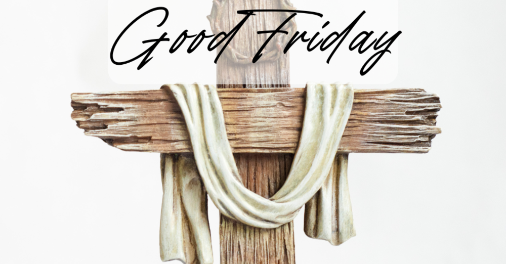 Good Friday Services